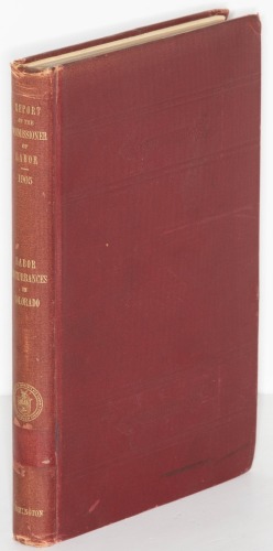 A Report on Labor Disturbances in the State of Colorado, from 1880 to 1904, Inclusive, with Correspondence Relating Thereto