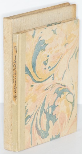 California and the the Gold Mania [and] Recollections of California 1846-1861