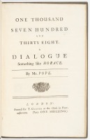 One Thousand Seven Hundred and Thirty Eight. A Dialogue Something like Horace