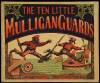 The Ten Little Mulligan Guards