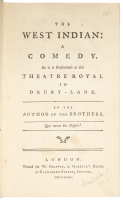 The West Indian: A Comedy. As it is Performed at the Theatre Royal in Drury-Lane