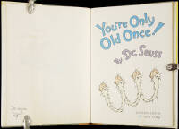 You're Only Old Once! A Book for Obsolete Children