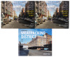 Time and Space on the Lower East Side1980 + 2010 [with] Metamorphosis: Meatpacking District 1985 + 2013 - 2