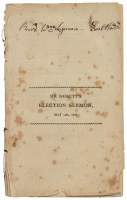 Advantages and Means of Union in Society. A Sermon Preached at the Anniversary Election in Hartford May 14th, 1807