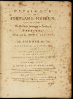 A Catalogue of the Portland Museum, Lately the Property of The Duchess Dowager of Portland, Deceased: Which will be Sold by Auction, by Mr. Skinner and Co. On Monday the 24th of April, 1786, and the Thirty-Seven Following Days, at Twelve O'Clock...