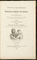 Practical Illustrations of Rhetorical Gesture and Action; Adapted to the English Drama: From a Work on the Subject by M. Engel...