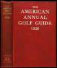 American Annual Golf Guide and Year Book 1929