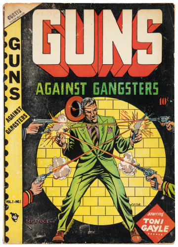 GUNS AGAINST GANGSTERS No. 1