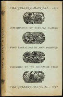 The Golfer's Manual, Being an Historical and Descriptive Account of the National Game of Scotland by 'A Keen Hand' and Originally Published in 1857