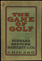 The Game of Golf: Including Short Course of Instruction, List of Clubs and Accessories, Rules of Golf Revised to Date, Etiquette of Golf