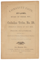 Constitution, By-Laws, Rules of Order, Etc., Culloma Tribe, No. 29, Improved Order of Red Men, of Placerville, State of California