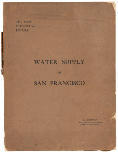 The Past, Present and Future Water Supply of San Francisco