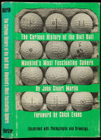 The Curious History of the Golf Ball: Mankind's Most Fascinating Sphere