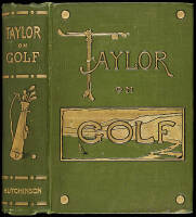 Taylor on Golf: Impressions, Comments and Hints