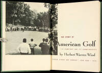 The Story of American Golf: Its Champions and Championships