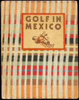 A Short History of Golf in Mexico and the Mexico City Country Club