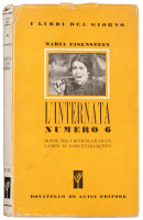 L'Internata Numero 6: Donne fra i reticolati del campo di concentramento