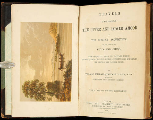 Travels in the Regions of the Upper and Lower Amoor and the Russian Acquisitions on the Confines of India and China. With Adventures Among the Mountain Kirghis; and the Manjours, Manyargs, Toungouz, Touzemtz, Goldi, and Gelyaks; The Hunting and Pastoral T