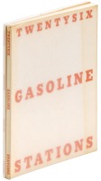 Twentysix Gasoline Stations [with] Twentysix Abandoned Gas Stations