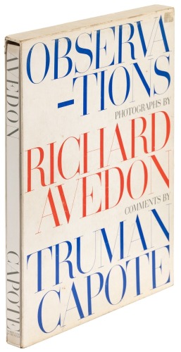 Observations: Photographs by Richard Avedon, Comments by Truman Capote [cover title]