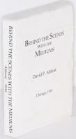 Behind the Scenes with the Mediums