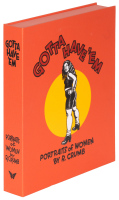 GOTTA HAVE 'EM: PORTRAITS of WOMEN By R. CRUMB * Limited Edition of 100 with Silkscreen Print