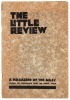 The Little Review, A Magazine of the Arts