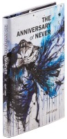 The Anniversary of Never