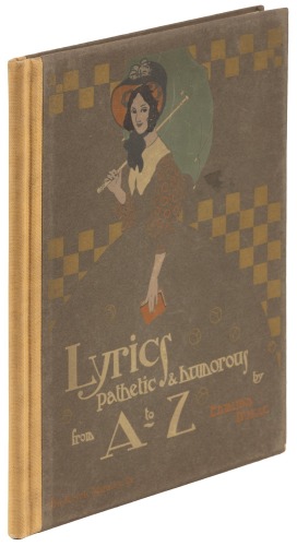 Lyrics, Pathetic & Humorous from A to Z
