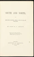 South and North; or, Impressions Received During a Trip to Cuba and the South