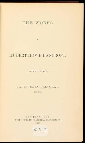 The Works of Hubert Howe Bancroft