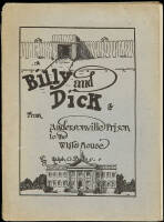 Billy and Dick: From Andersonville Prison to the White House