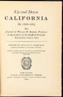 Up and Down California in 1860-1864. The Journal of William H. Brewer