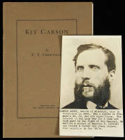 Kit Carson: Pathbreaker, Patriot and Humanitarian - plus original photograph of Alexis Godey