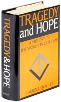 Tragedy and Hope: A History of the World in Our Time