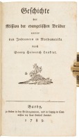 Geschichte der Mission der Evangelischen Bruder unter den Indianern in Nordamerika