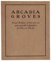 Arcadia Groves: Actual Evidence of how you can make yourself independent for life - in Florida