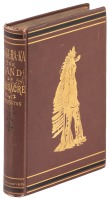 Ab-Sa-Ra-Ka; Land of Massacre: Being the Experience of an Officer's Wife on the Plains. With an Outline of Indian Operations and Conferences from 1865 to 1878.
