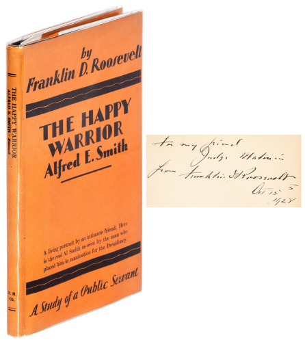The Happy Warrior: Alfred E. Smith. A Study of a Public Servant