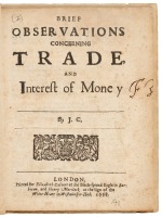 Brief Observations Concerning Trade and Interest of Money
