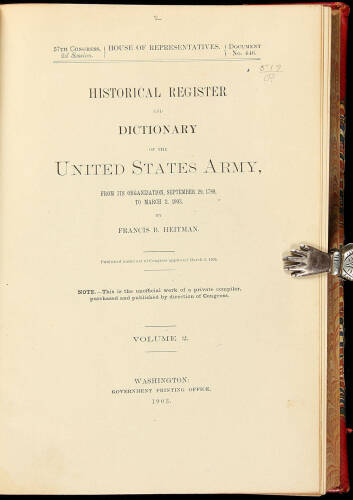 Historical Register of the United States Army, From Its Organization, September 29, 1789, To March 2, 1903.