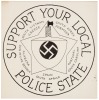Support Your Local Police State