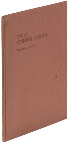 Two Consolations, with an Excerpt from Una Jeffers' English Journal