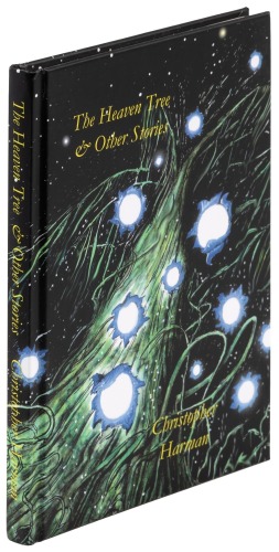 The Heaven Tree & Other Stories