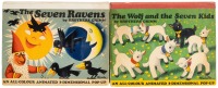 The Wolf and the Seven Kids [with] The Seven Ravens