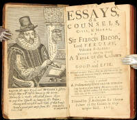 The essays, or Counsels, civil, & moral, of Sir Francis Bacon, Lord Verulam, viscount St-Alban: wherunto is added by himself A table of the colours of good and evil. Enlarged in many places, since the first edition, by the honourable authour himself...