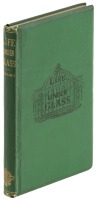 Life Under Glass. Containing Suggestions Toward The Formation of Artificial Climates