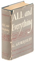 All and Everything: "An Objectively Impartial Criticism of the Life of Man" or, Beelzebub's Tales to his Grandson