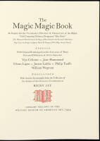 The Magic Magic Book: An Inquiry into the Venerable History and Operations of the Oldest Trick Conjuring Volumes, Designated "Blow Books"
