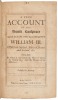 The arraignment, trials, conviction and condemnation of Sir Rich. Grahme... and John Ashton, Gent. for high treason against... King William and Queen Mary... [bound with 13 other works relating to the uprising and subsequent rebellious actions] - 3